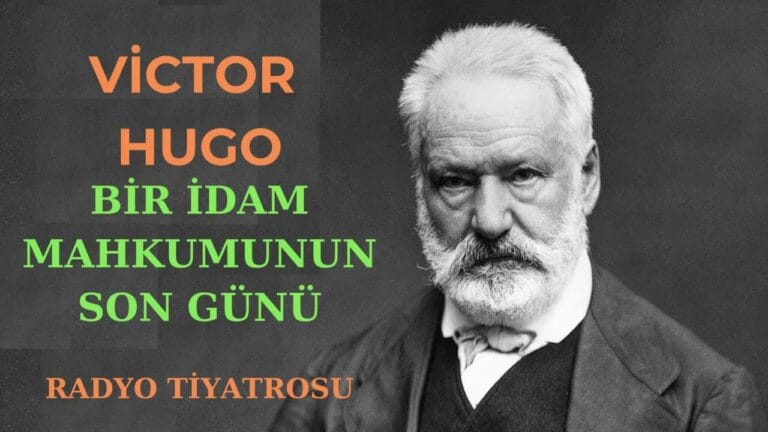 Radyo Tiyatrosu | Bir İdam Mahkumunun Son Günü